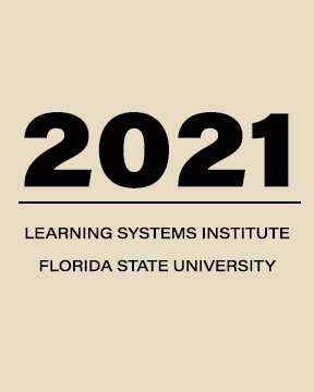 "Graphic saying 2021 Learning Systems Institute Florida State University"