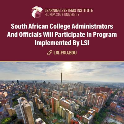 Graphic that has text up top and a photo of a South African city. The text reads 'South African College Administrators And Officials Will Participate In Program Implemented By LSI'