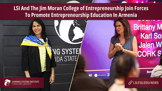 "Graphic with photos of Dr. Vilma Fuentes and Dr. Susana Santos. The text reads LSI And The Jim Moran College of Entrepreneurship Join Forces On State Department Project To Promote Entrepreneurship Education In Armenia"