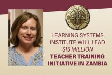 Stephanie Simmons Zuilkowski, an associate professor with the Learning Systems Institute and director of the USAID Transforming Teacher Education Program. 
