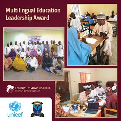 Graphic featuring three photos from LSI's work in northern Nigeria, logos for UNICEF, LSI and the University of Maiduguri and  the text Multilingual Education Leadership Award 