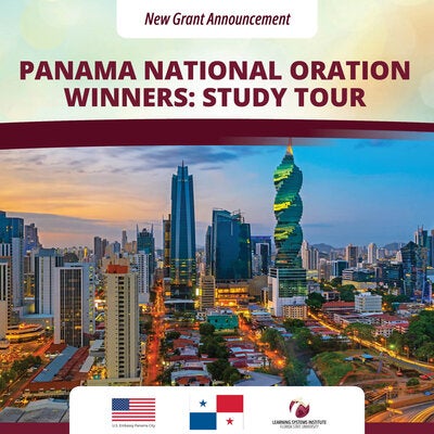 Graphic announcing a new grant opportunity titled “Panama National Oration Winners: Study Tour.” The image features a panoramic view of Panama City’s skyline at dusk, including modern high-rise buildings and illuminated city streets. At the bottom are the flags of the United States and Panama, alongside logos for the U.S. Embassy Panama City and the Learning Systems Institute at Florida State University.