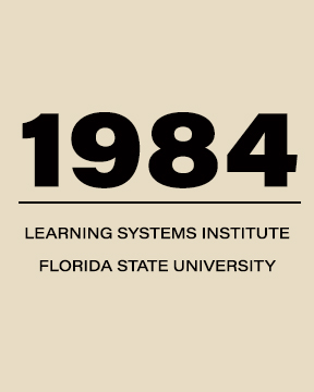 "Graphic saying 1984 Learning Systems Institute Florida State University"