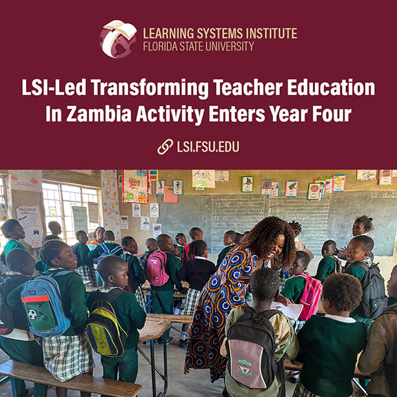 "Graphic featuring the LSI logo, a teacher in a classroom in Zambia and the text "LSI-Led Transforming Teacher Education In Zambia Activity Enters Year Four""