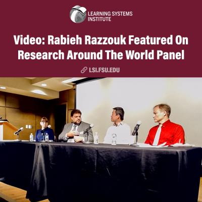 Graphic featuring the LSI logo and the headline "Rabieh Razzouk Featured On Research Around the World Panel" with a photo of  Rabie Razzouk sitting at a table with two others.